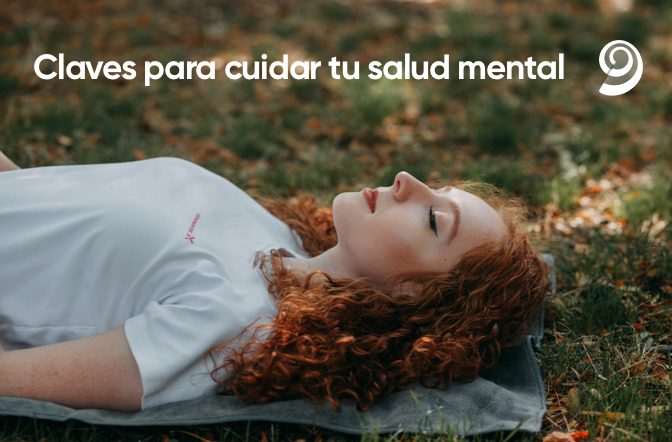 Claves para cuidar tu salud mental